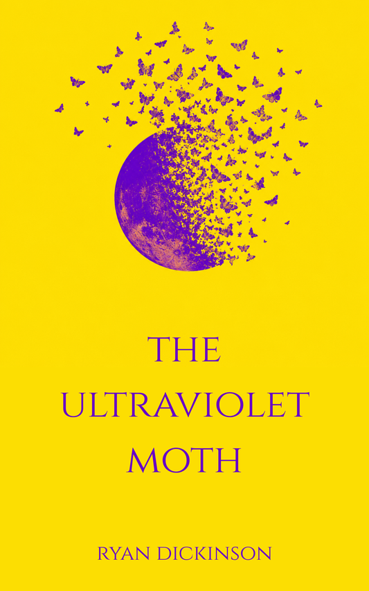 The Ultraviolet Moth
